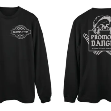 Promote Danger Long Sleeve